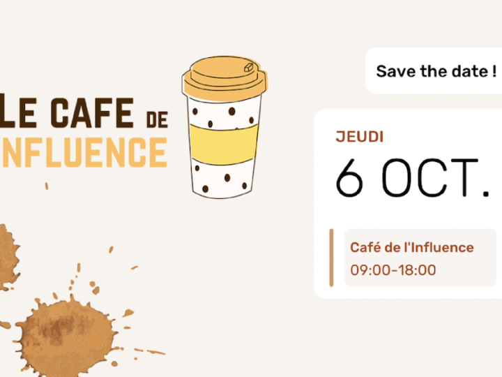 Le Café de l’influence, le 1er événement dédié aux métiers du marketing d’influence