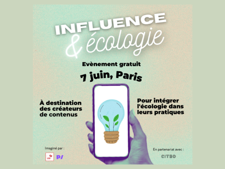 Influence x écologie, le premier événement dédié aux influenceurs qui veulent s’engager