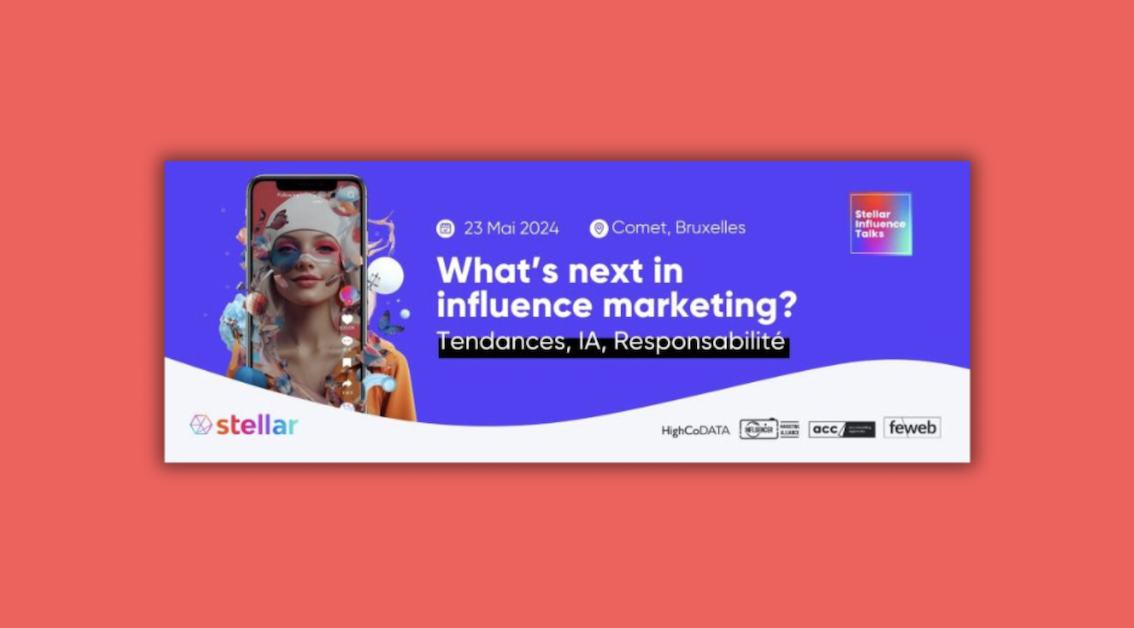 Stellar lance un premier événement sur l’influence marketing en Belgique