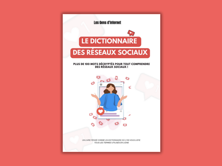 Dictionnaire des réseaux sociaux, le livre pour tout comprendre des termes marketing du social media