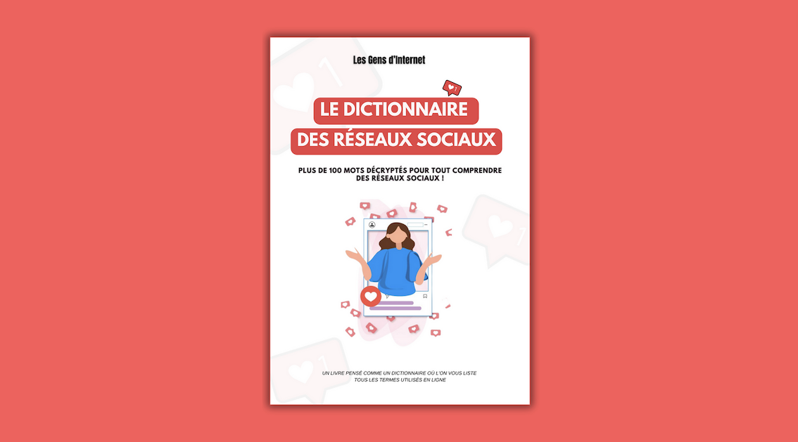 Dictionnaire des réseaux sociaux, le livre pour tout comprendre des termes marketing du social media