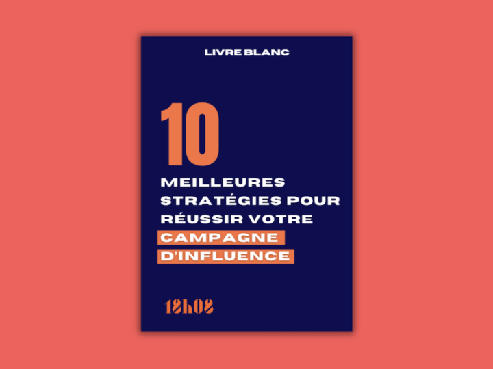 10 stratégies pour réussir ses campagnes d’influence en cette fin d’année 2024