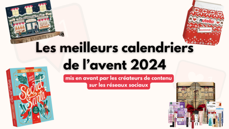 Où se procurer les calendriers de l’avent 2024 populaires sur TikTok?