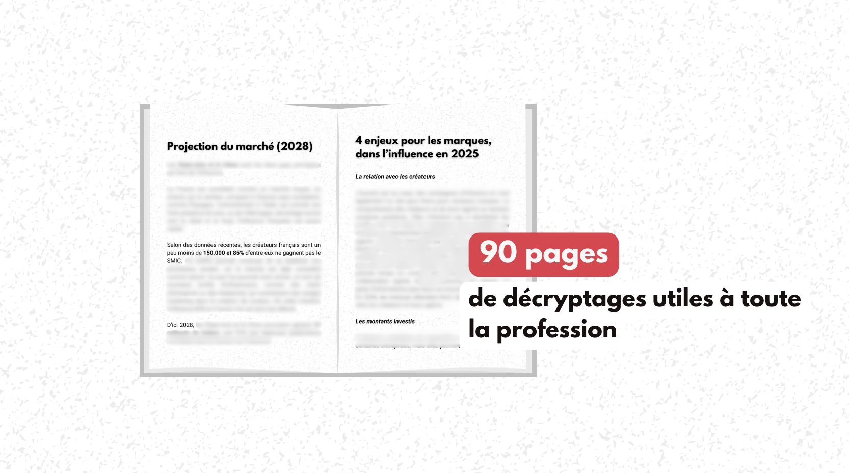 Pourquoi télécharger notre étude de marché dans l’influence en 2025 ?