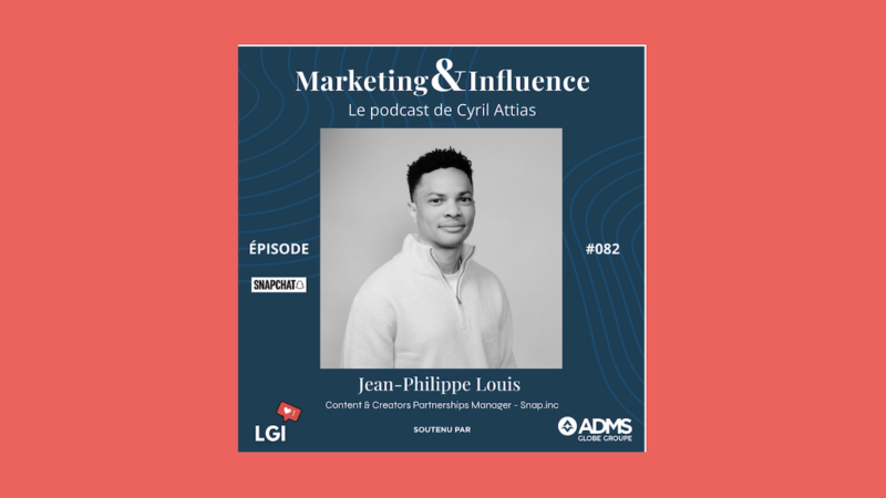 Snapchat partage ses meilleures pratiques pour les marques dans un épisode de podcast Marketing & Influence