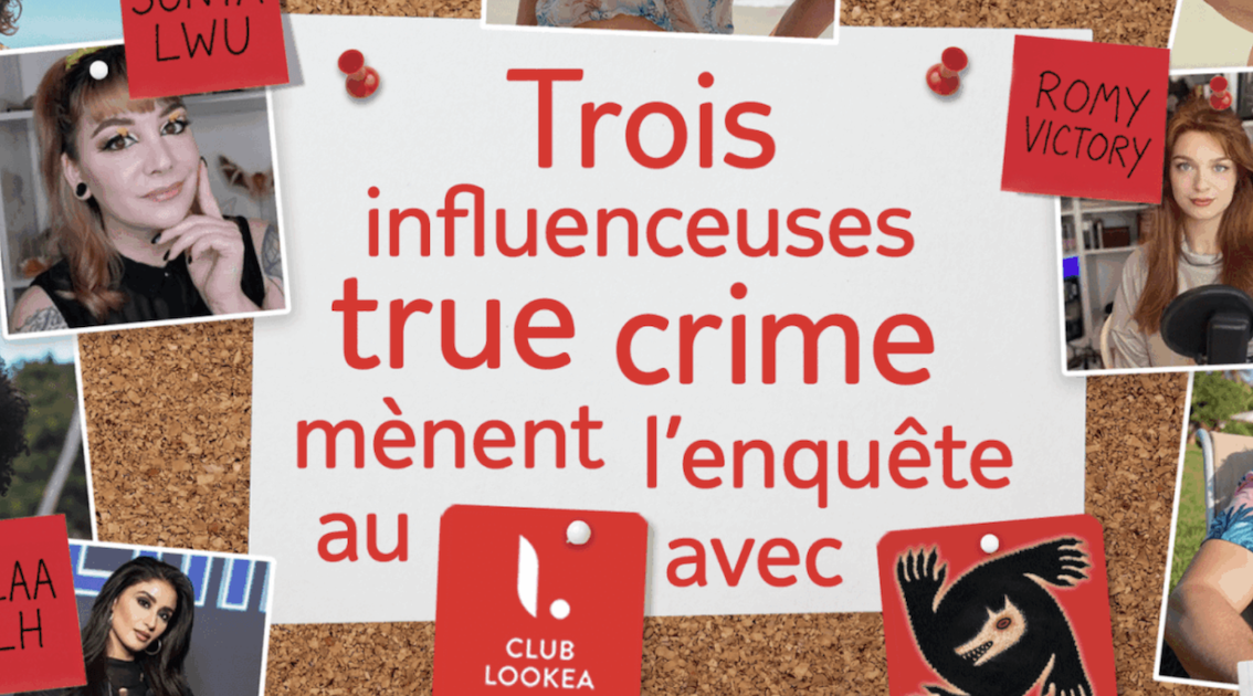 Club Lookéa mise sur le True Crime cet été, avec 3 influenceuses