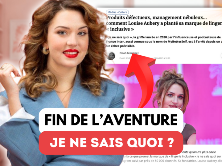 Pourquoi la marque de Louise Aubery, Je ne sais quoi, est en pause