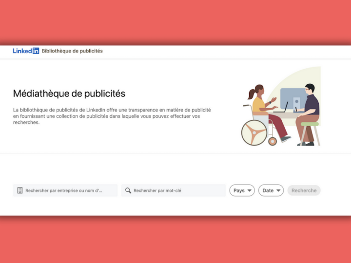Qu’est-ce que LinkedIn Ads Library?