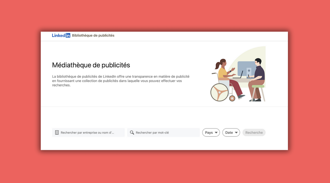 Qu’est-ce que LinkedIn Ads Library?