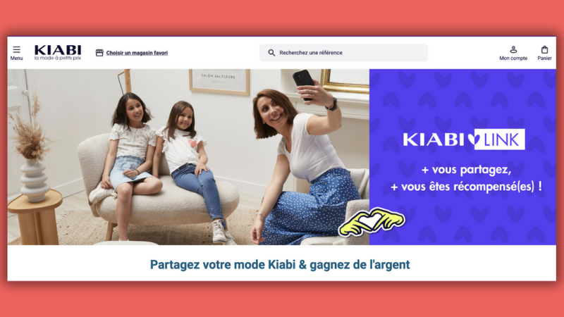 “KIABI Link”, le programme d’affiliation de la marque fait le bilan un an après son lancement