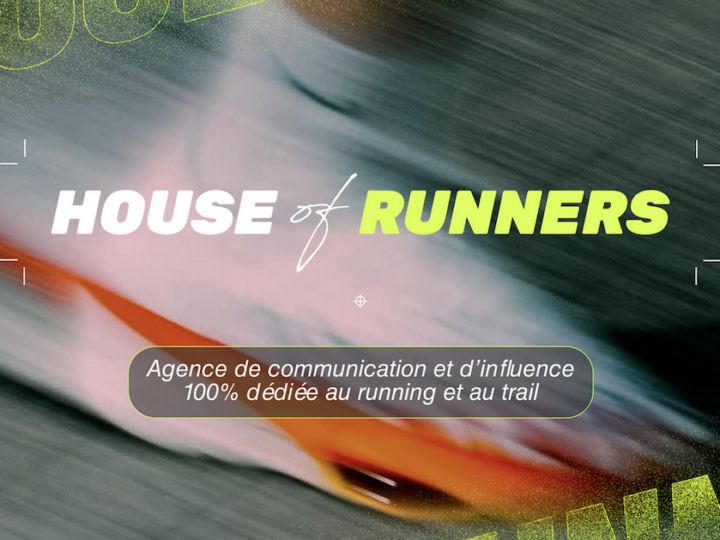 House of runners, la communauté d’influenceurs spécialisés dans le running