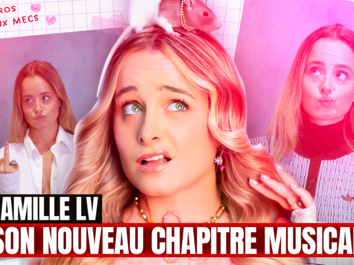 La YouTubeuse Camille LV ouvre un nouveau chapitre musical