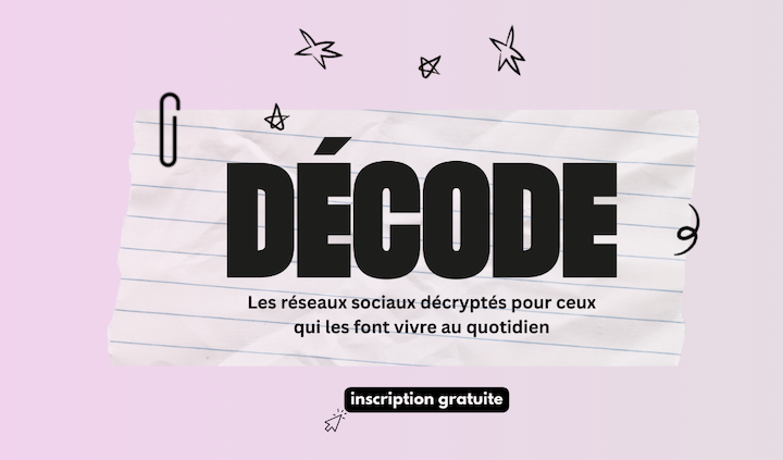 DÉCODE: l’événement social media gratuit, pensé par Iconosquare