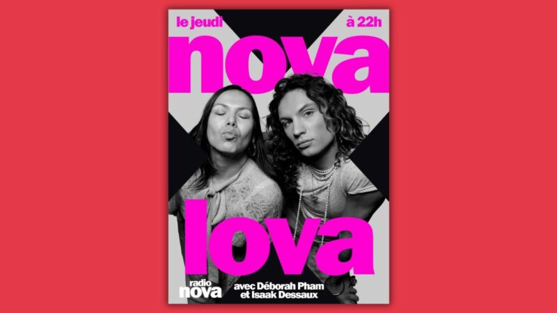Isaak Dessaux devient coanimateur sur Radio Nova, pour l&rsquo;émission Nova Lova