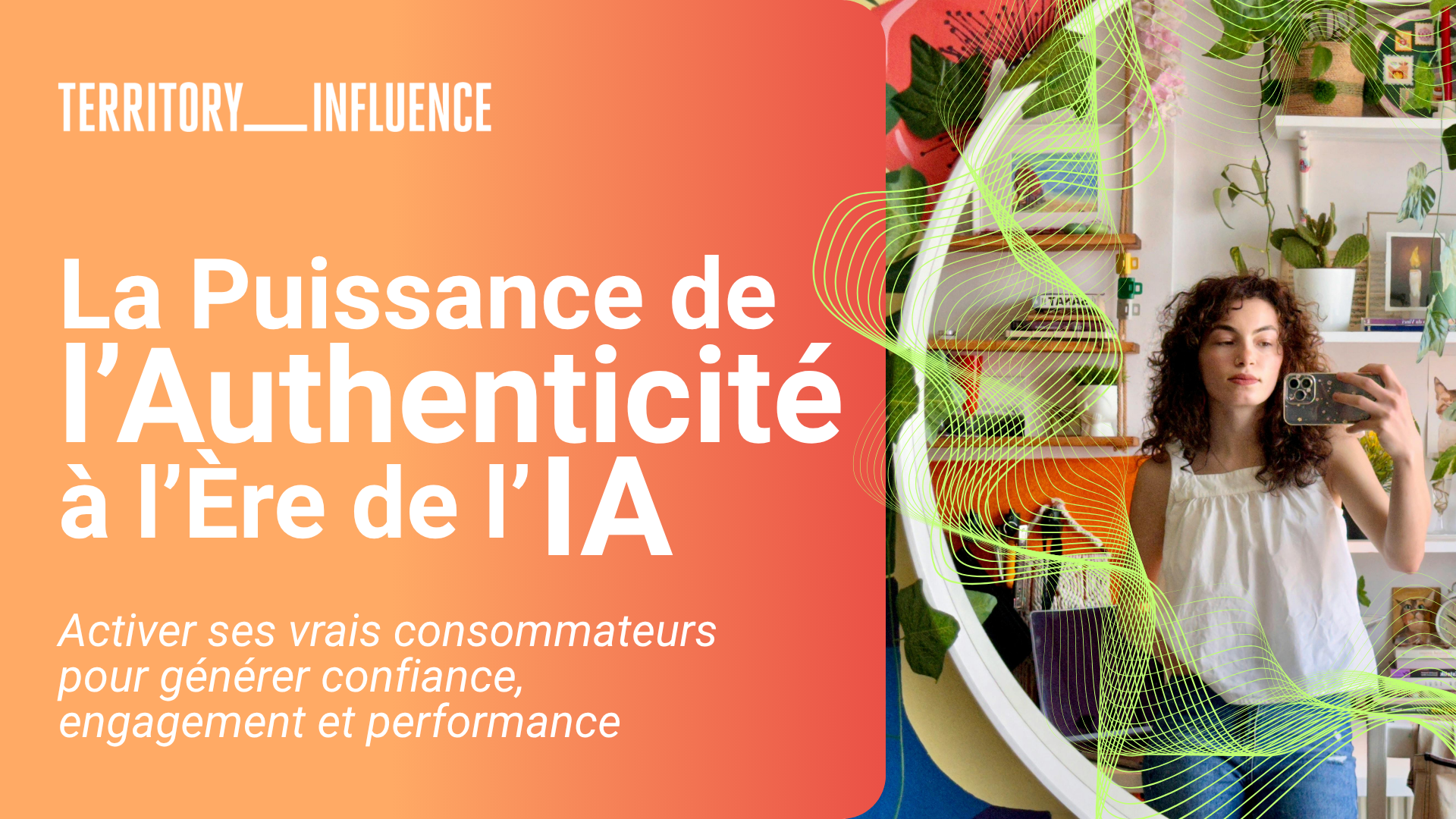 TERRITORY Influence dévoile son “Authenticity System” pour réconcilier influence et confiance