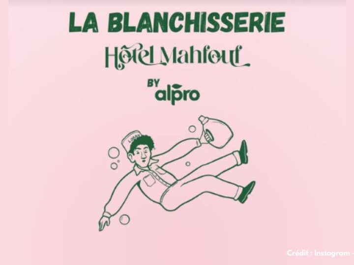 Hôtel Mahfouf ouvre sa Blanchisserie le temps d&rsquo;un week-end avec Alpro