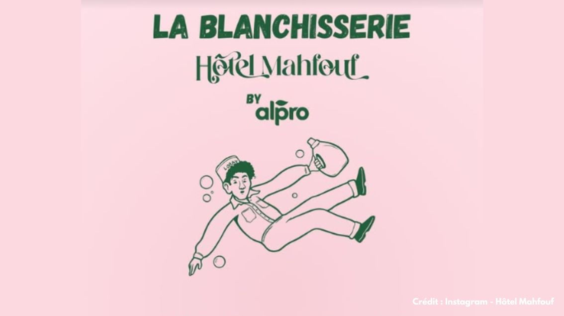 Hôtel Mahfouf ouvre sa Blanchisserie le temps d&rsquo;un week-end avec Alpro